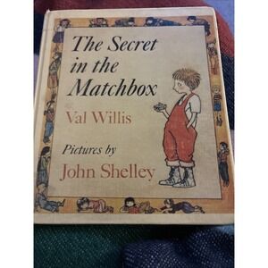 The Secret in the Matchbox (The Bobby Bell stories) by Willis, Val Hardback,1988